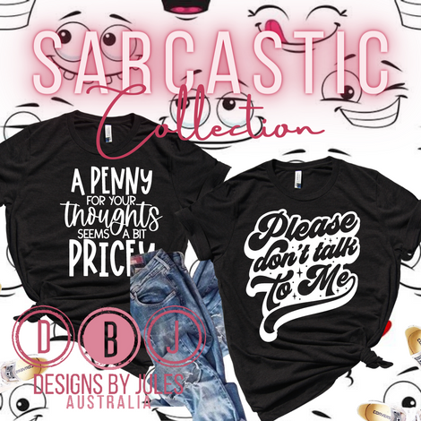 Sarcastic Collection
