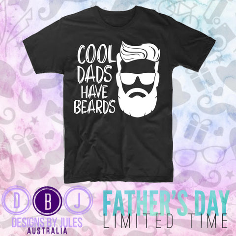 Cool Dads have Beards